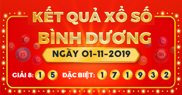 Kết quả xổ số Bình Dương ngày 1/11/2019