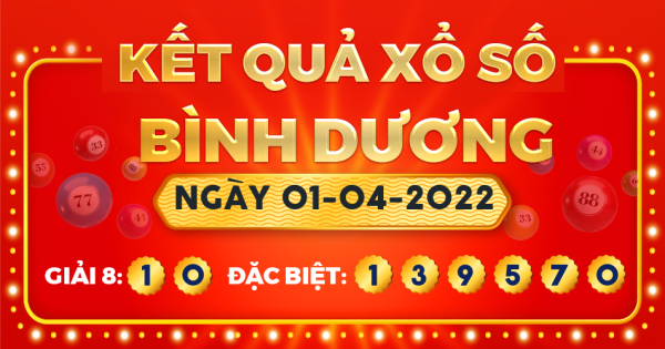 Kết quả xổ số Bình Dương ngày 1/4/2022