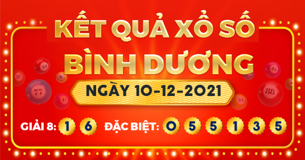 Kết quả xổ số Bình Dương ngày 10/12/2021