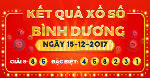 Kết quả xổ số Bình Dương ngày 15/12/2017