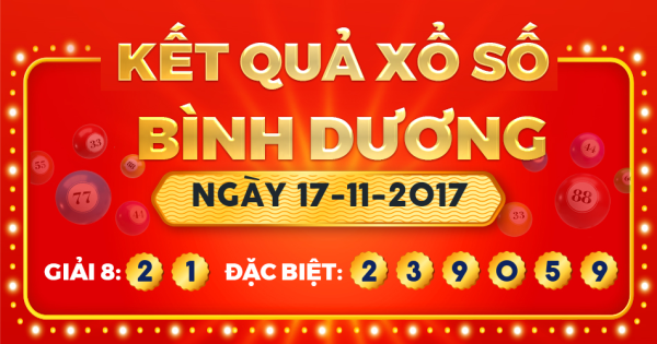 Kết quả xổ số Bình Dương ngày 17/11/2017