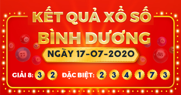 Kết quả xổ số Bình Dương ngày 17/7/2020