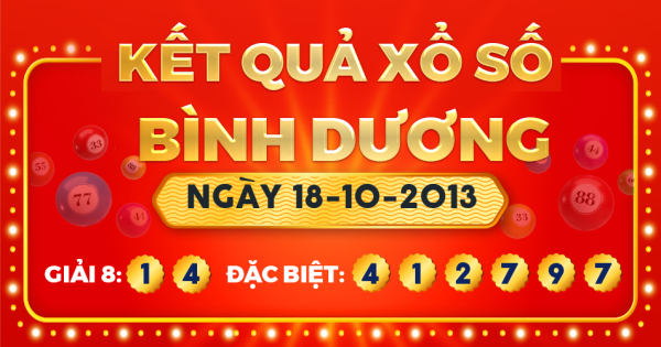 Kết quả xổ số Bình Dương ngày 18/10/2013