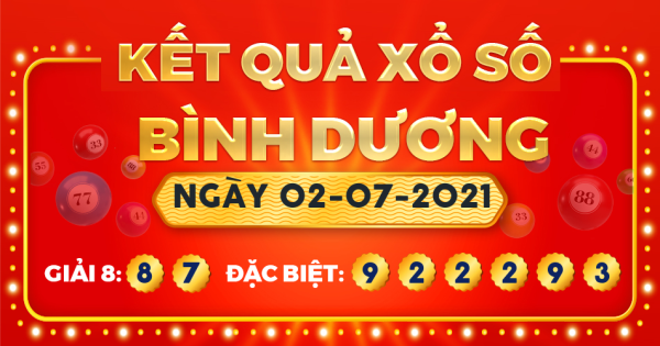 Kết quả xổ số Bình Dương ngày 2/7/2021