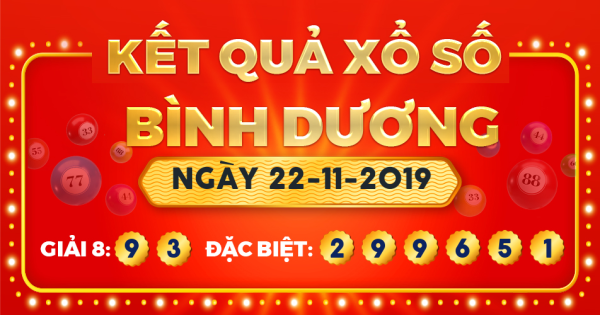 Kết quả xổ số Bình Dương ngày 22/11/2019