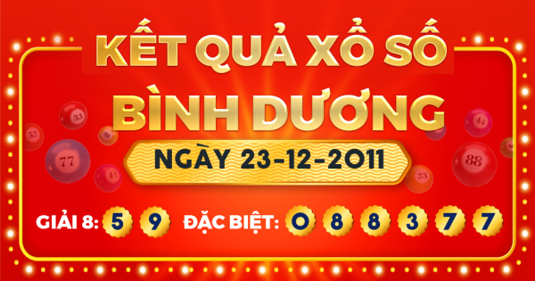 Kết quả xổ số Bình Dương ngày 23/12/2011