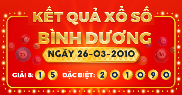 Kết quả xổ số Bình Dương ngày 26/3/2010