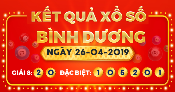 Kết quả xổ số Bình Dương ngày 26/4/2019