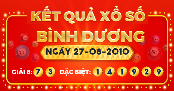 Kết quả xổ số Bình Dương ngày 27/8/2010