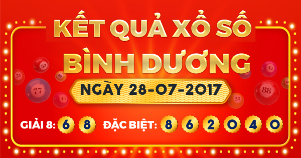 Kết quả xổ số Bình Dương ngày 28/7/2017