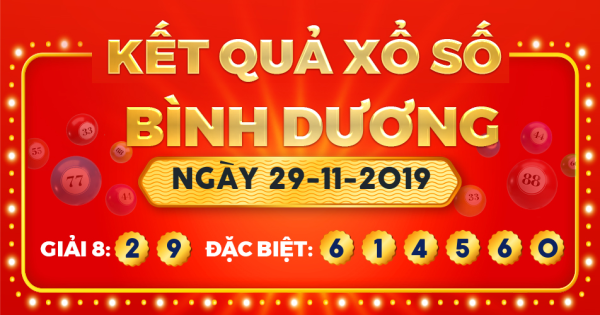 Kết quả xổ số Bình Dương ngày 29/11/2019