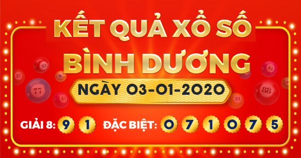 Kết quả xổ số Bình Dương ngày 3/1/2020