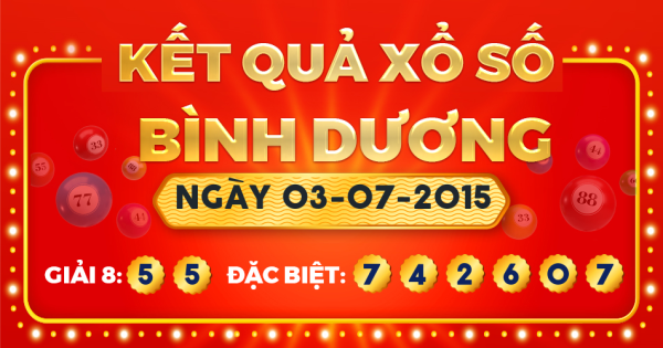 Kết quả xổ số Bình Dương ngày 3/7/2015