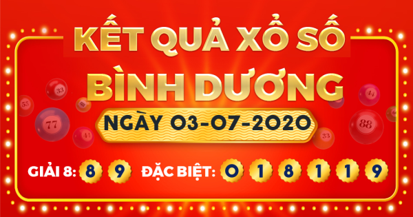Kết quả xổ số Bình Dương ngày 3/7/2020