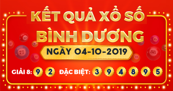 Kết quả xổ số Bình Dương ngày 4/10/2019