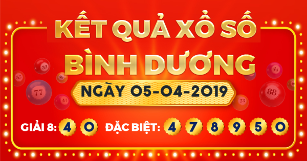 Kết quả xổ số Bình Dương ngày 5/4/2019