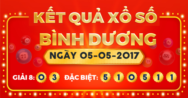 Kết quả xổ số Bình Dương ngày 5/5/2017