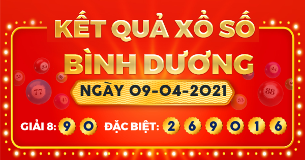 Kết quả xổ số Bình Dương ngày 9/4/2021